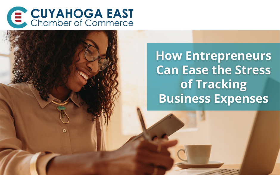 How Entrepreneurs Can Ease the Stress of Tracking Business Expenses